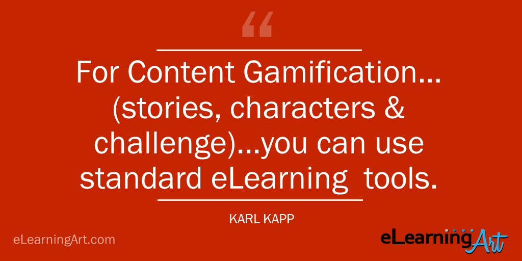 Content gamification quote Karl Kapp