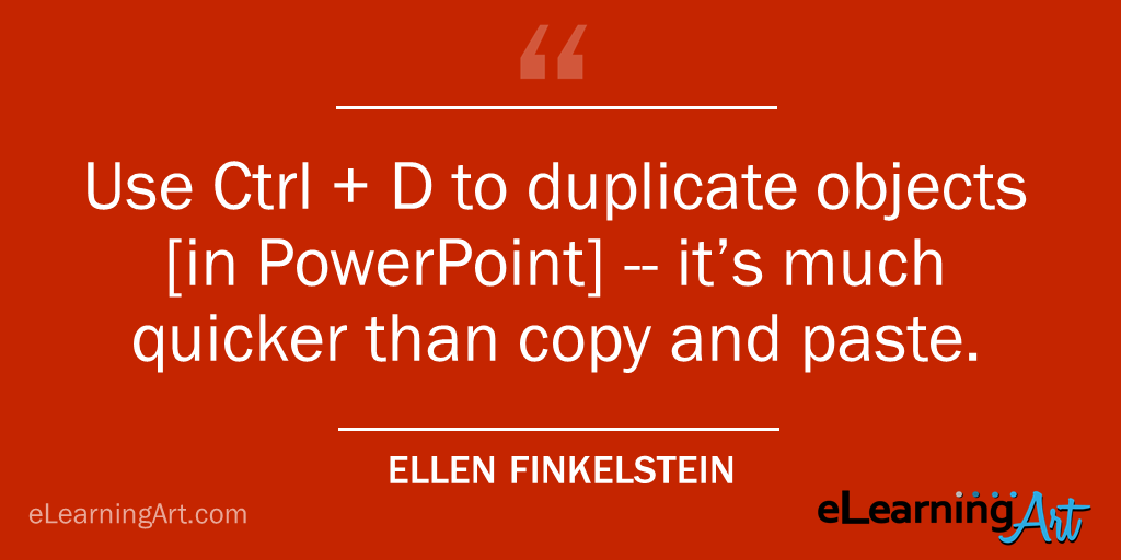 PowerPoint Shortcut- Duplicate Objects CTRL + D