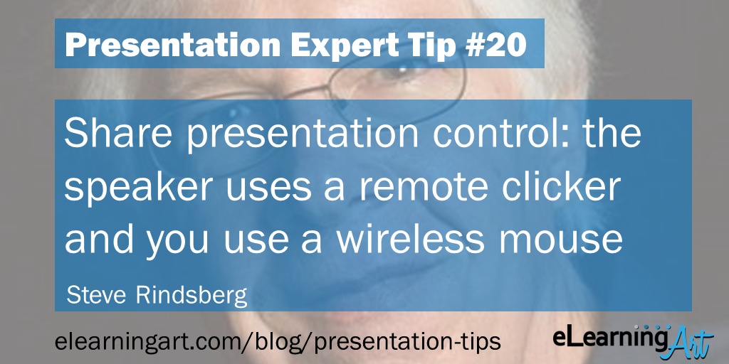 Presentation Remote Clicker Tip - Steve Rindsberg