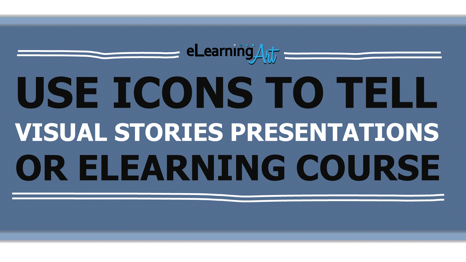 Tell stories with icons